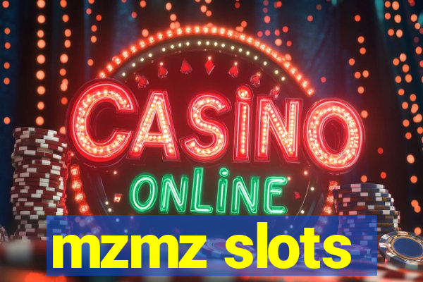 mzmz slots